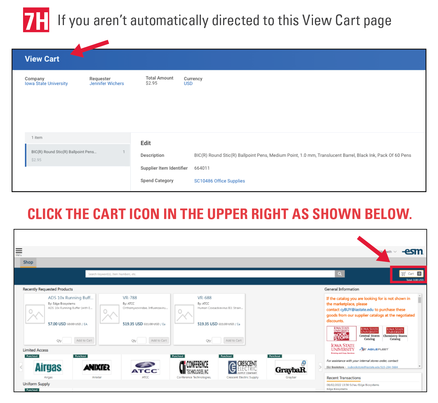 7h. If you aren’t automatically directed to this View Cart page. click the cart icon in the upper right as shown below.